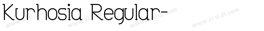 Kurhosia Regular字体转换